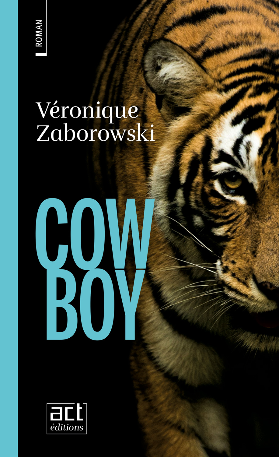 Cow-boy de Véronique Zaborowski. Un tigre s'avance vers le spectateur.